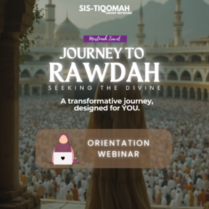 Journey to Rawdah Orientation Webinar