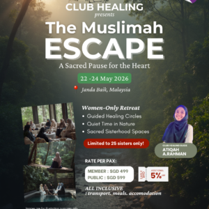 The Muslimah Escape : 22 – 24 May 2026
